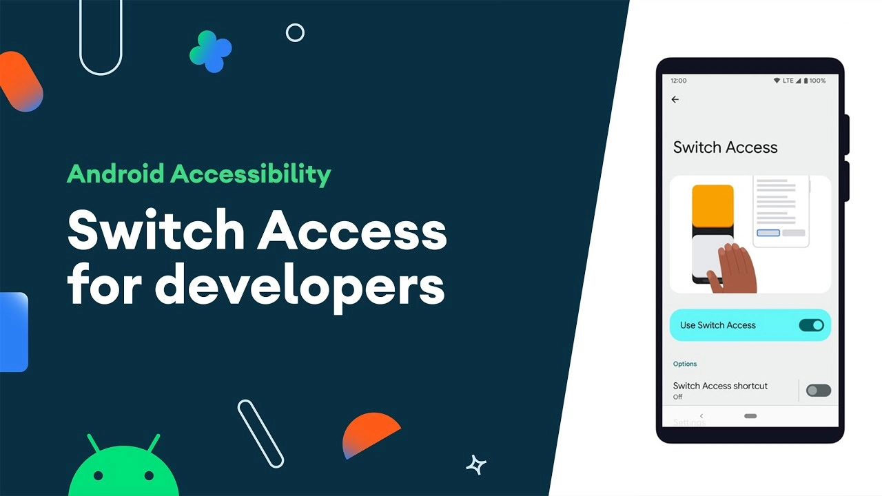 Google phát hành ứng dụng 'Switch Access' độc lập